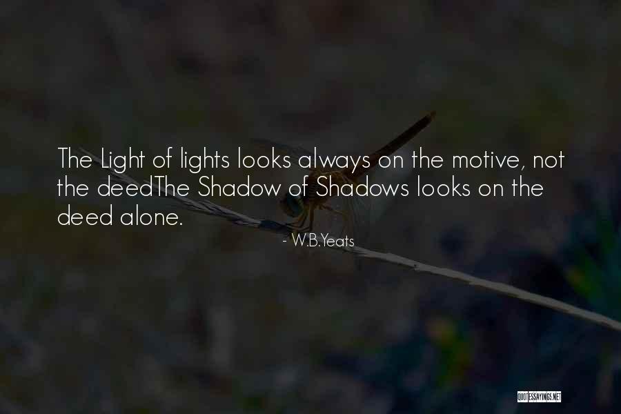 Moskin Landscape Quotes By W.B.Yeats Moskin Landscape Quotes By W.B.Yeats