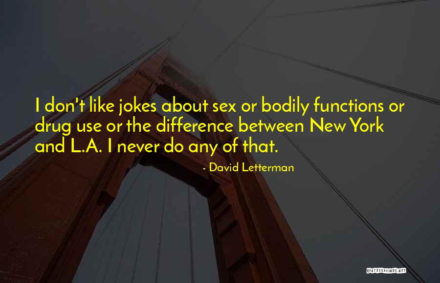 Mosko Moto Quotes By David Letterman Mosko Moto Quotes By David Letterman