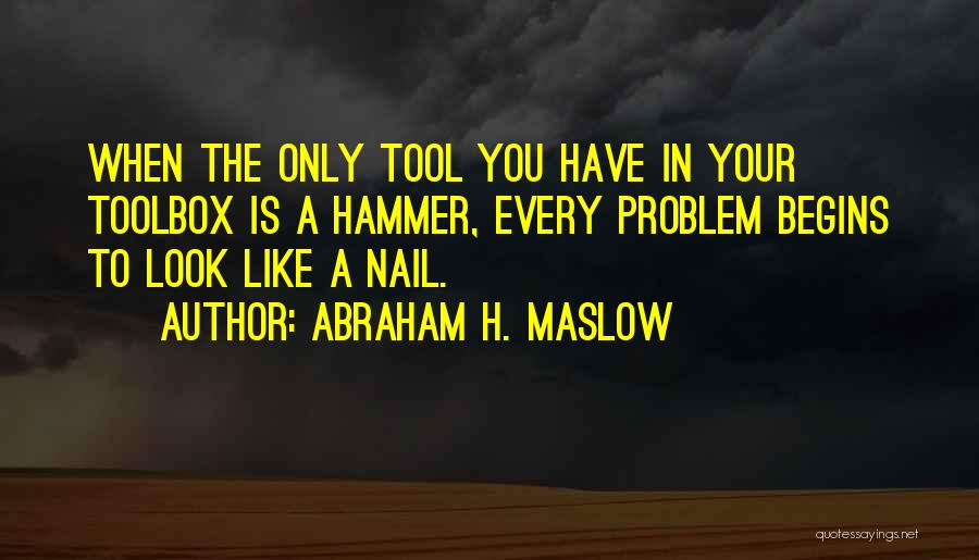 Moskovett Quotes By Abraham H. Maslow