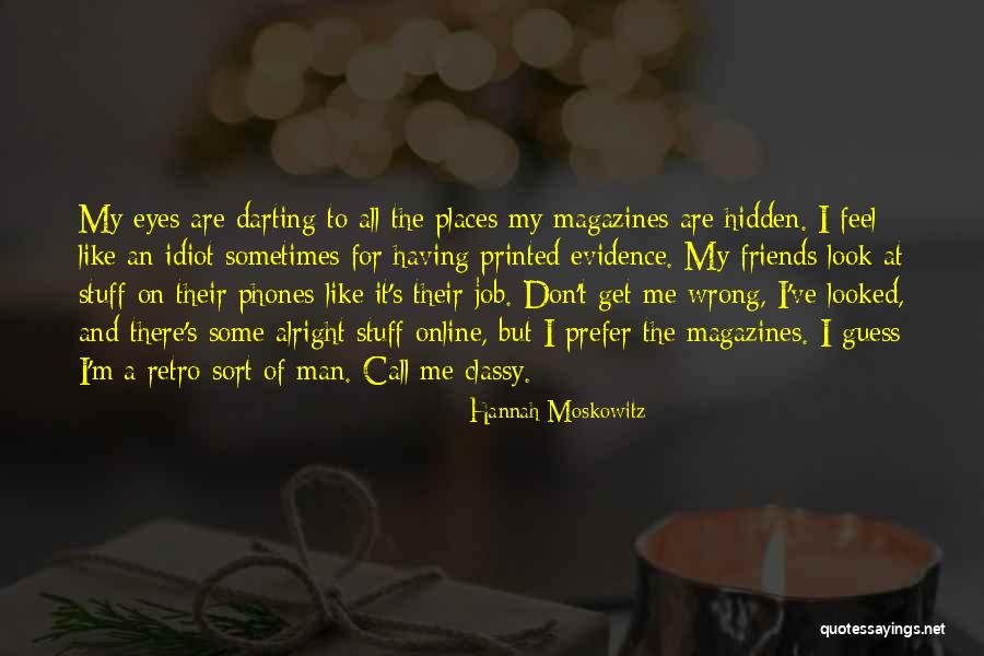 Moskowitz Quotes By Hannah Moskowitz Moskowitz Quotes By Hannah Moskowitz