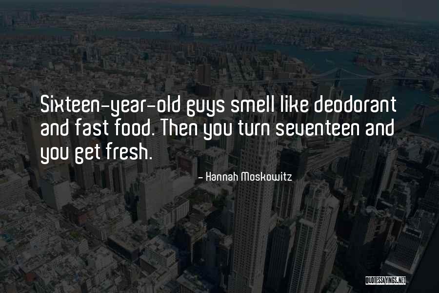 Moskowitz Quotes By Hannah Moskowitz Moskowitz Quotes By Hannah Moskowitz