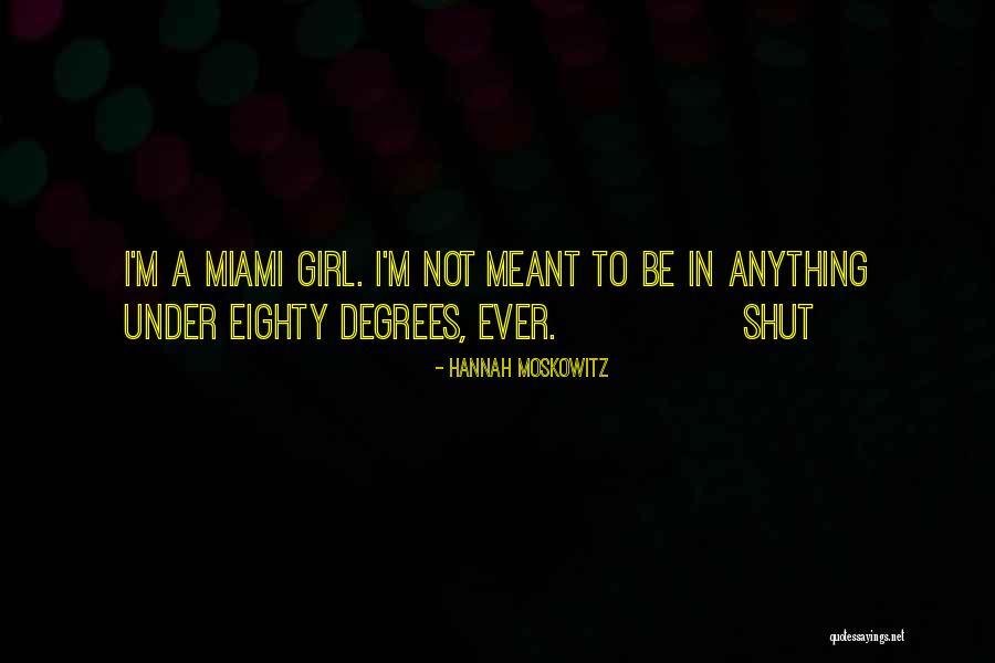 Moskowitz Quotes By Hannah Moskowitz Moskowitz Quotes By Hannah Moskowitz