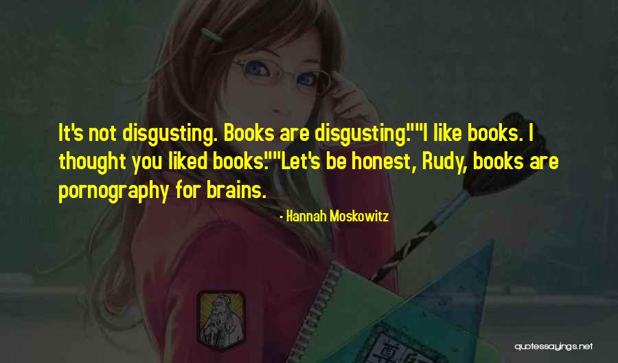 Moskowitz Quotes By Hannah Moskowitz Moskowitz Quotes By Hannah Moskowitz