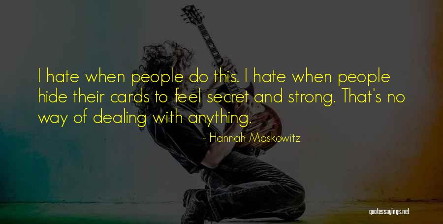 Moskowitz Quotes By Hannah Moskowitz Moskowitz Quotes By Hannah Moskowitz