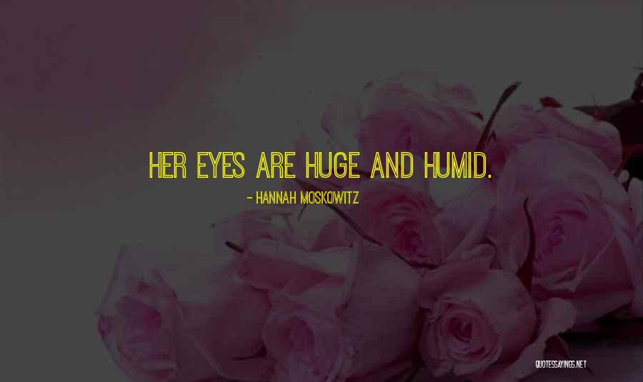 Moskowitz Quotes By Hannah Moskowitz Moskowitz Quotes By Hannah Moskowitz