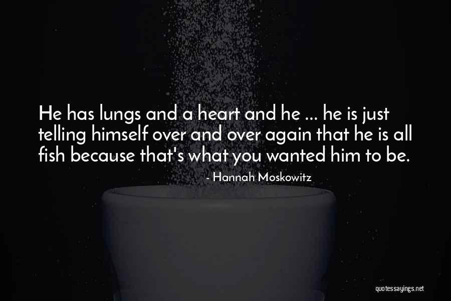 Moskowitz Quotes By Hannah Moskowitz Moskowitz Quotes By Hannah Moskowitz