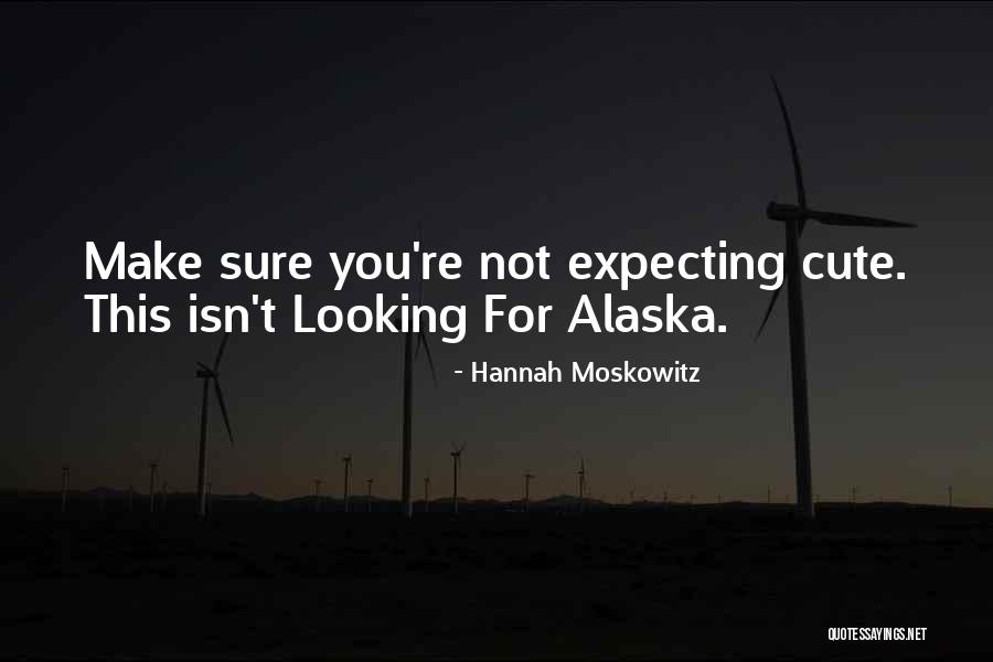 Moskowitz Quotes By Hannah Moskowitz Moskowitz Quotes By Hannah Moskowitz