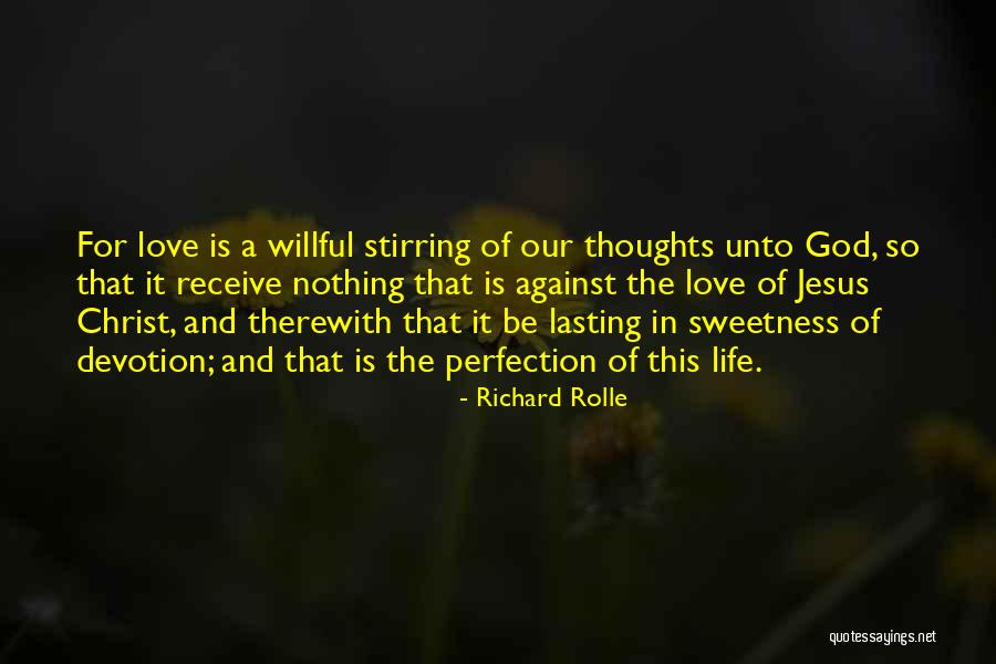 Moslavacka Quotes By Richard Rolle Moslavacka Quotes By Richard Rolle