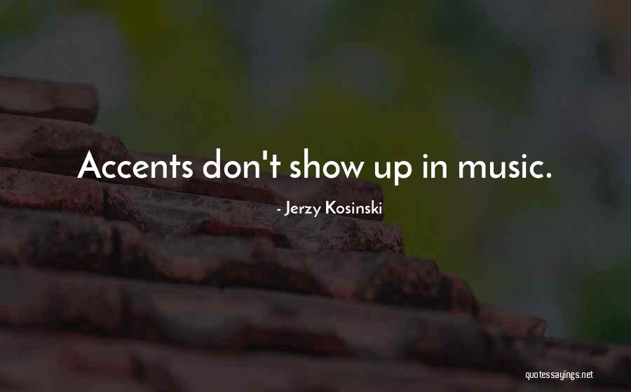 Mosleh Abomughaid Quotes By Jerzy Kosinski Mosleh Abomughaid Quotes By Jerzy Kosinski