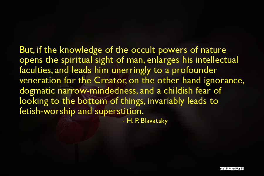 Mosmann Briefs Quotes By H. P. Blavatsky Mosmann Briefs Quotes By H. P. Blavatsky