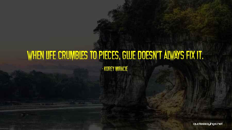Mosnier Michelle Quotes By Korey Miracle Mosnier Michelle Quotes By Korey Miracle