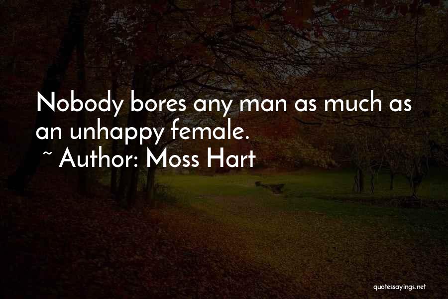 Moss Hart Quotes 2223343