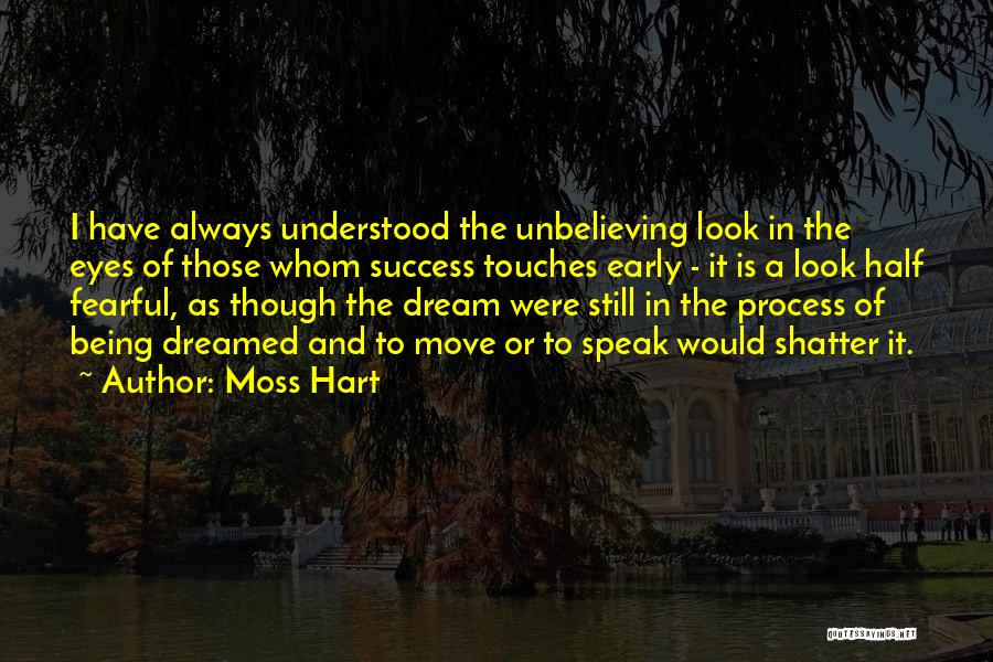 Moss Hart Quotes 962476