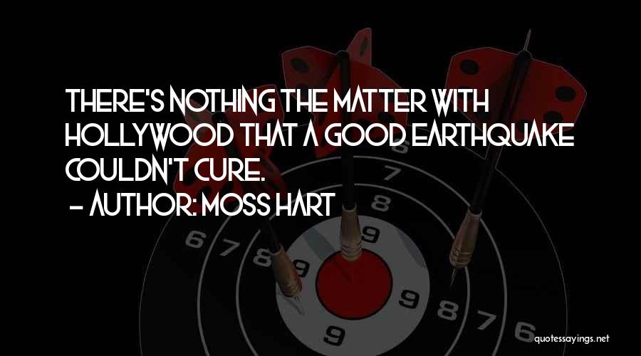 Moss Quotes By Moss Hart