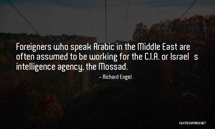 Mossad Quotes By Richard Engel