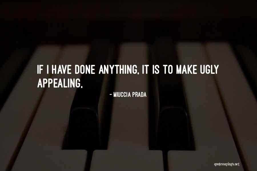 Mossadegh Overthrown Quotes By Miuccia Prada Mossadegh Overthrown Quotes By Miuccia Prada