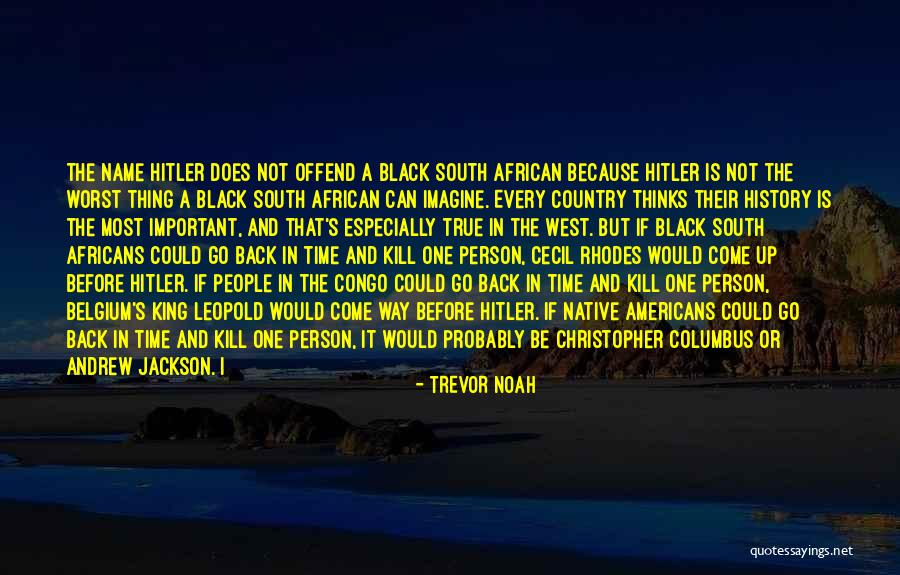 Mossadeq Of Iran Quotes By Trevor Noah Mossadeq Of Iran Quotes By Trevor Noah