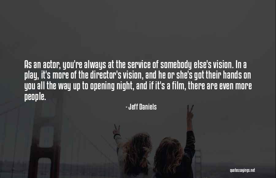 Mosseller Houston Quotes By Jeff Daniels Mosseller Houston Quotes By Jeff Daniels