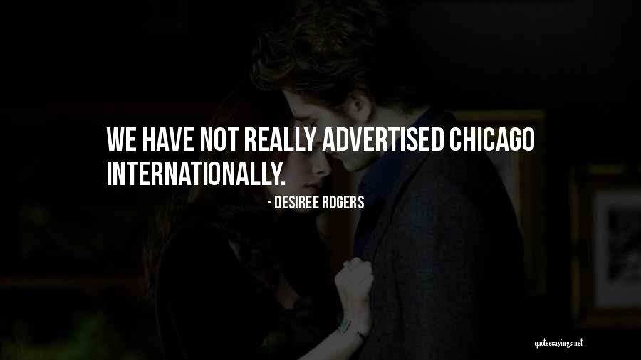 Mossimo Quotes By Desiree Rogers Mossimo Quotes By Desiree Rogers