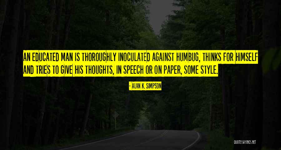 Mossop Ct Quotes By Alan K. Simpson Mossop Ct Quotes By Alan K. Simpson