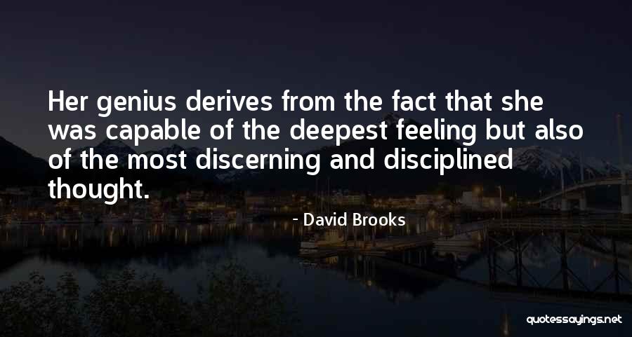 Mossoro Noticias Quotes By David Brooks Mossoro Noticias Quotes By David Brooks