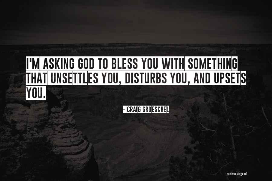 Mossoro Rn Quotes By Craig Groeschel Mossoro Rn Quotes By Craig Groeschel