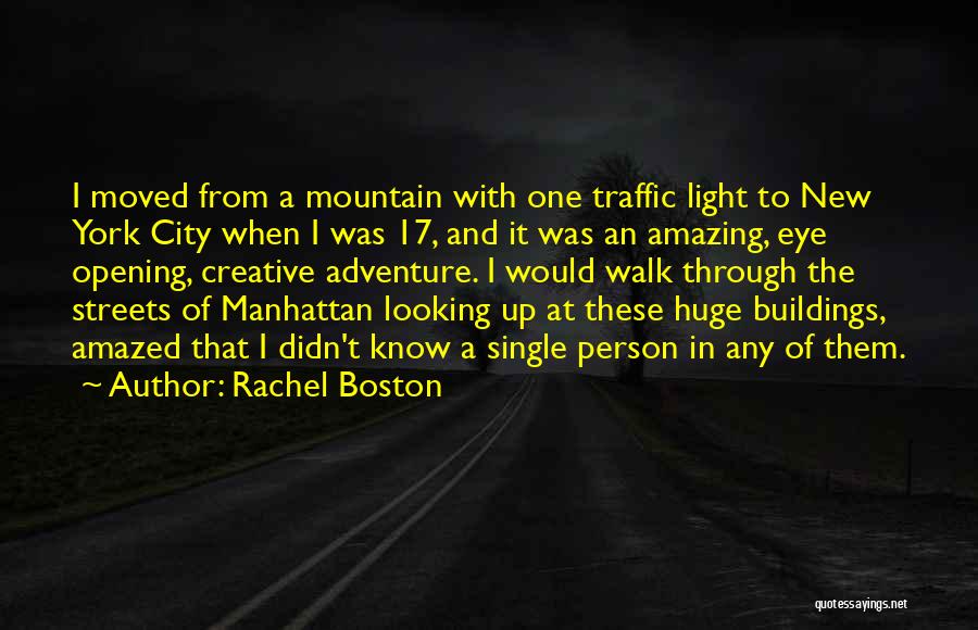 Most Amazing Person Ever Quotes By Rachel Boston