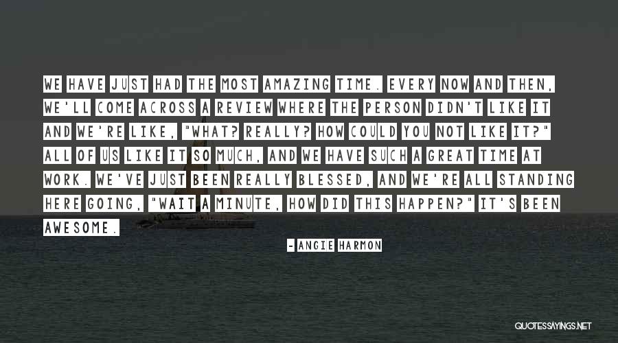 Most Amazing Person Quotes By Angie Harmon Most Amazing Person Quotes By Angie Harmon