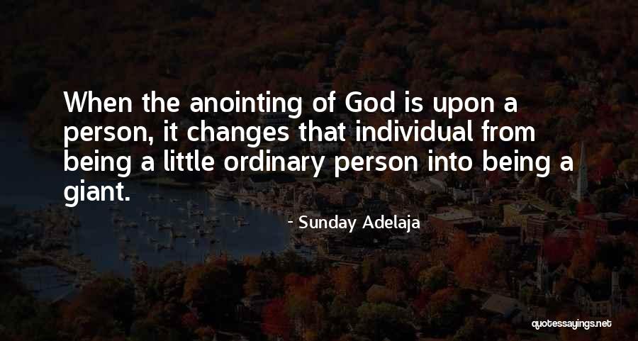 Most Anointing Quotes By Sunday Adelaja Most Anointing Quotes By Sunday Adelaja