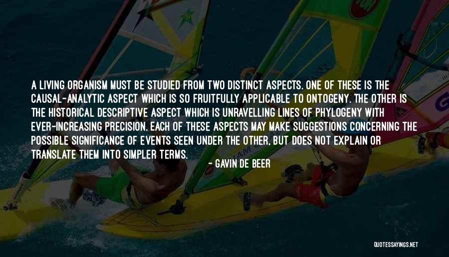 Most Applicable Quotes By Gavin De Beer