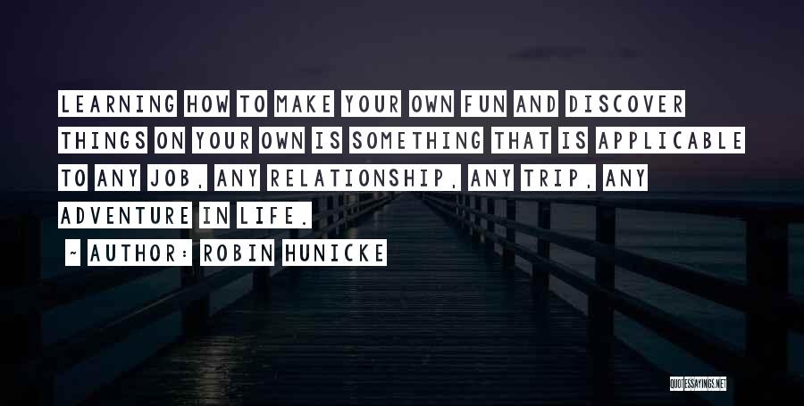 Most Applicable Quotes By Robin Hunicke