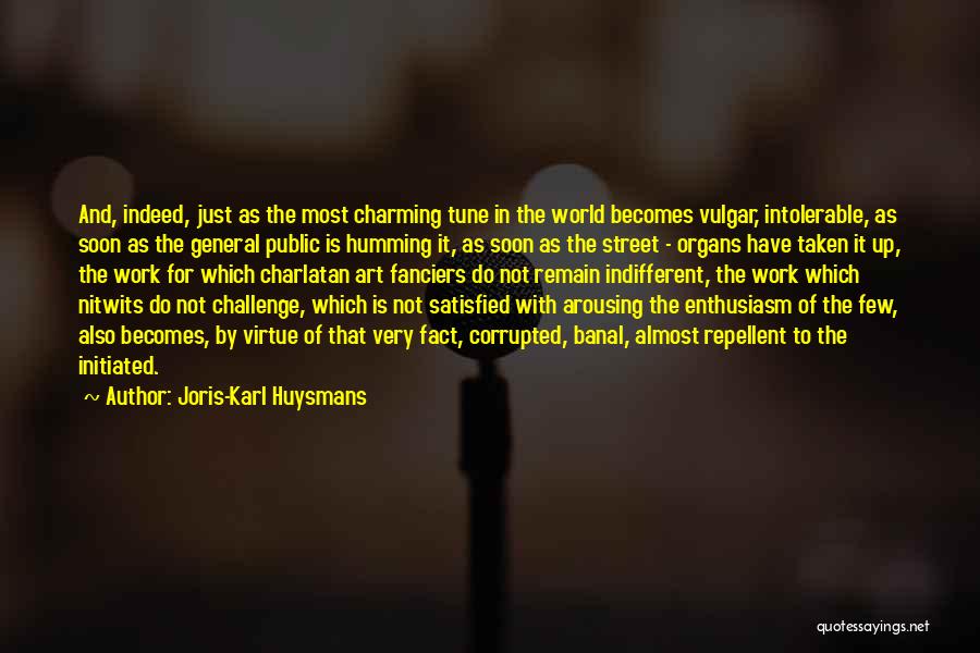 Most Arousing Quotes By Joris-Karl Huysmans