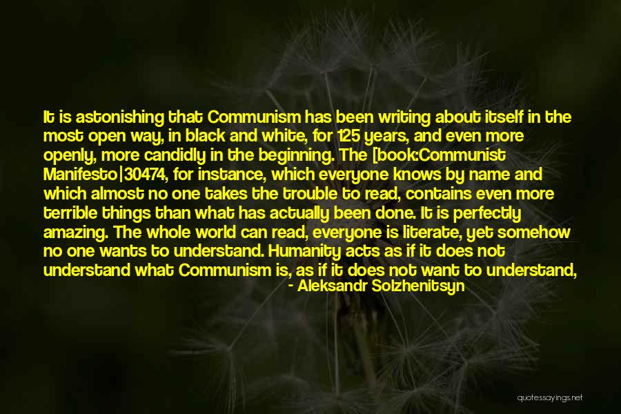 Most Astonishing Quotes By Aleksandr Solzhenitsyn Most Astonishing Quotes By Aleksandr Solzhenitsyn