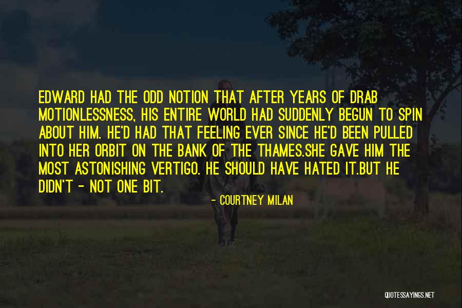 Most Astonishing Quotes By Courtney Milan Most Astonishing Quotes By Courtney Milan