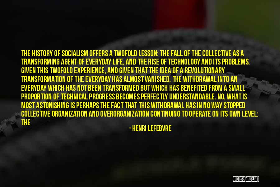 Most Astonishing Quotes By Henri Lefebvre Most Astonishing Quotes By Henri Lefebvre
