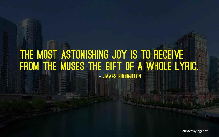 Most Astonishing Quotes By James Broughton Most Astonishing Quotes By James Broughton