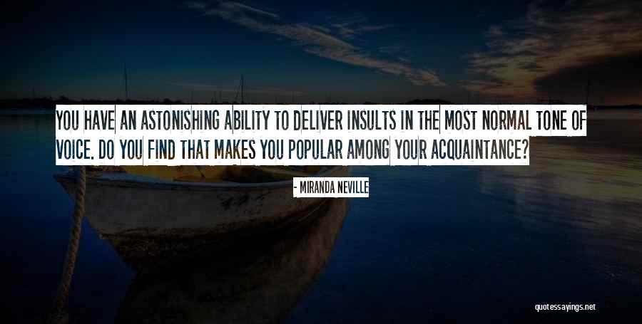 Most Astonishing Quotes By Miranda Neville Most Astonishing Quotes By Miranda Neville