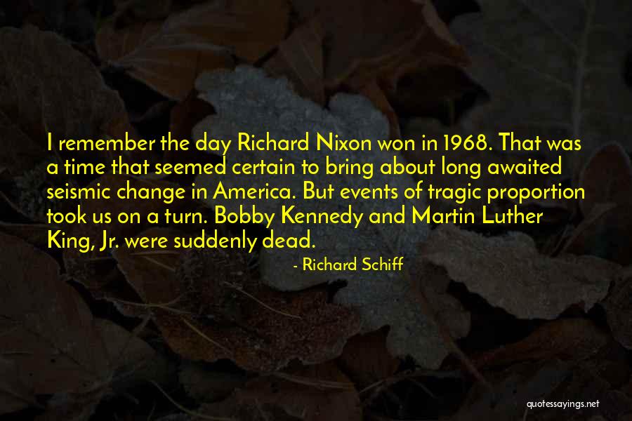 Most Awaited Day Quotes By Richard Schiff