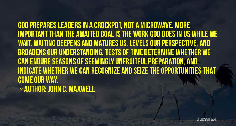 Most Awaited Quotes By John C. Maxwell