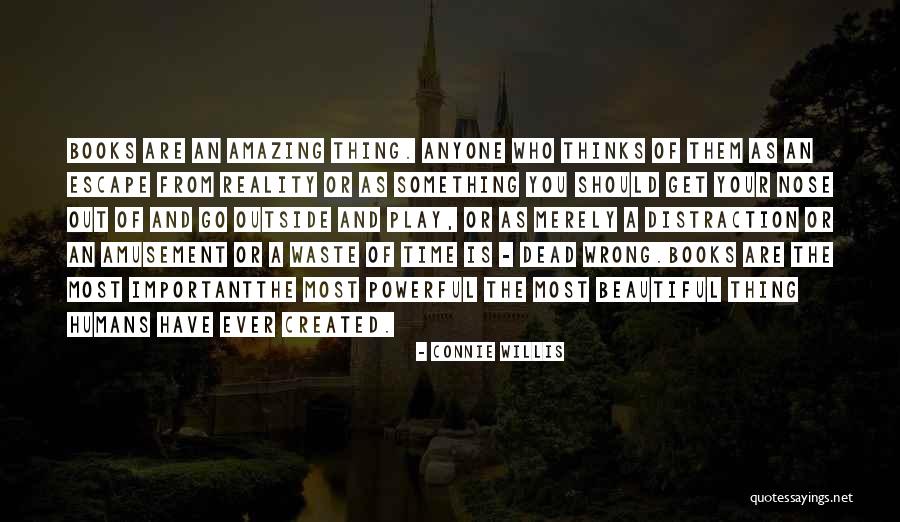 Most Beautiful Amazing Quotes By Connie Willis Most Beautiful Amazing Quotes By Connie Willis