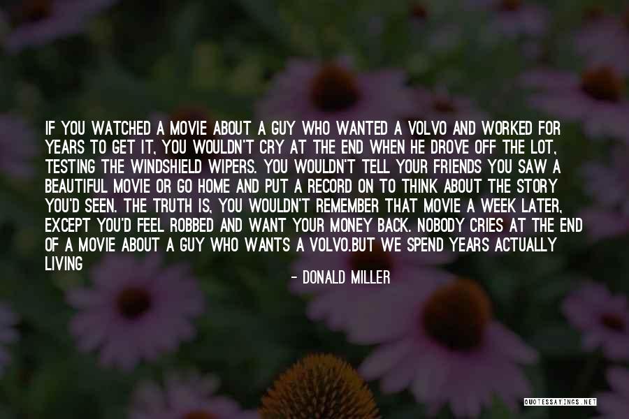 Most Beautiful And Meaningful Quotes By Donald Miller