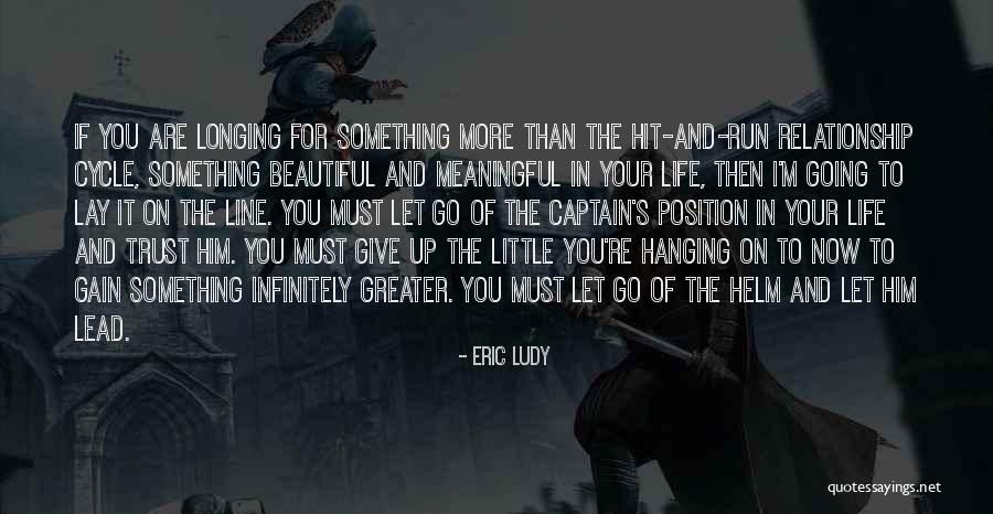 Most Beautiful And Meaningful Quotes By Eric Ludy