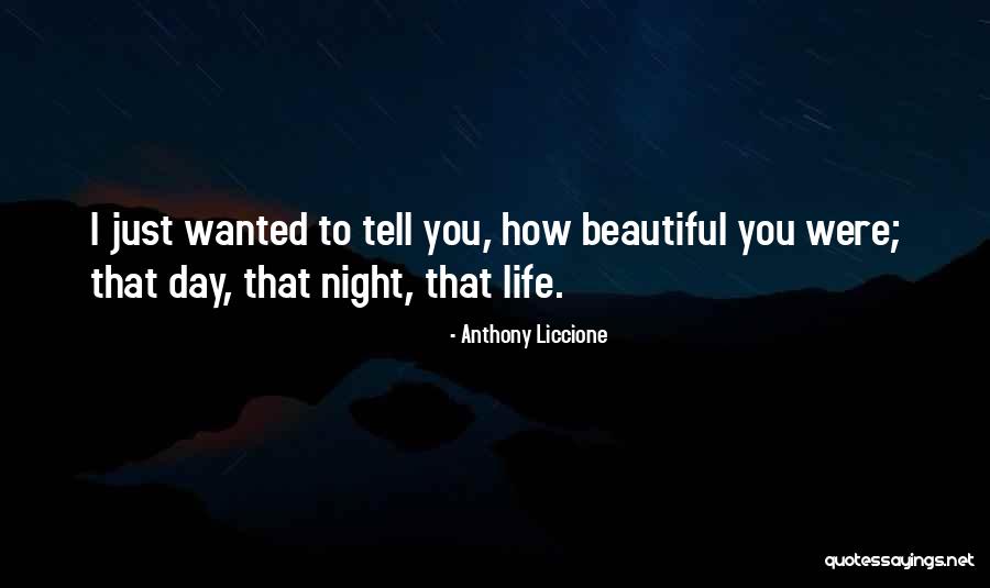 Most Beautiful Broken Heart Quotes By Anthony Liccione