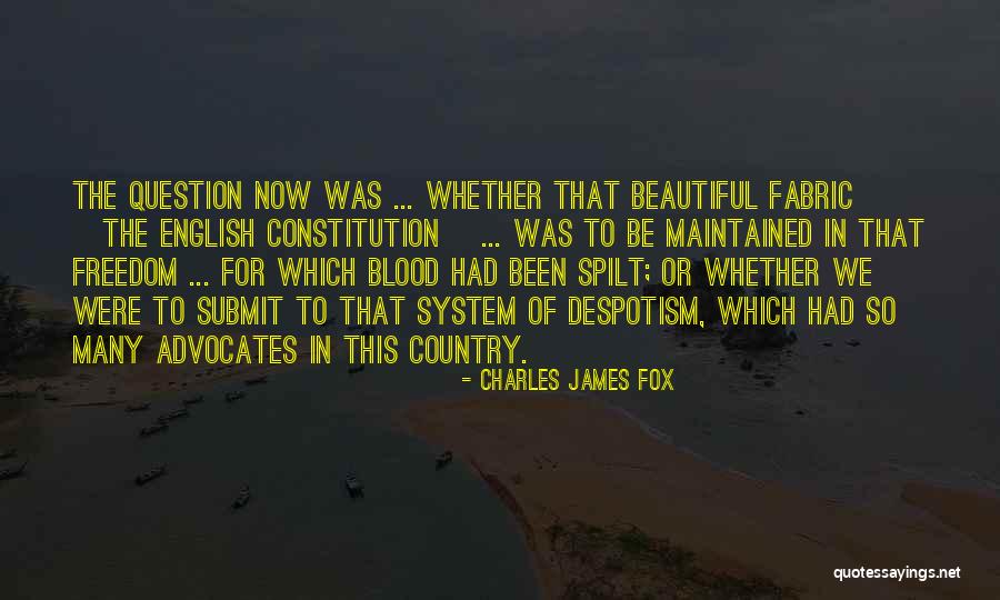 Most Beautiful English Quotes By Charles James Fox