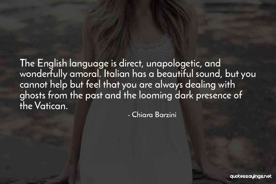 Most Beautiful English Quotes By Chiara Barzini