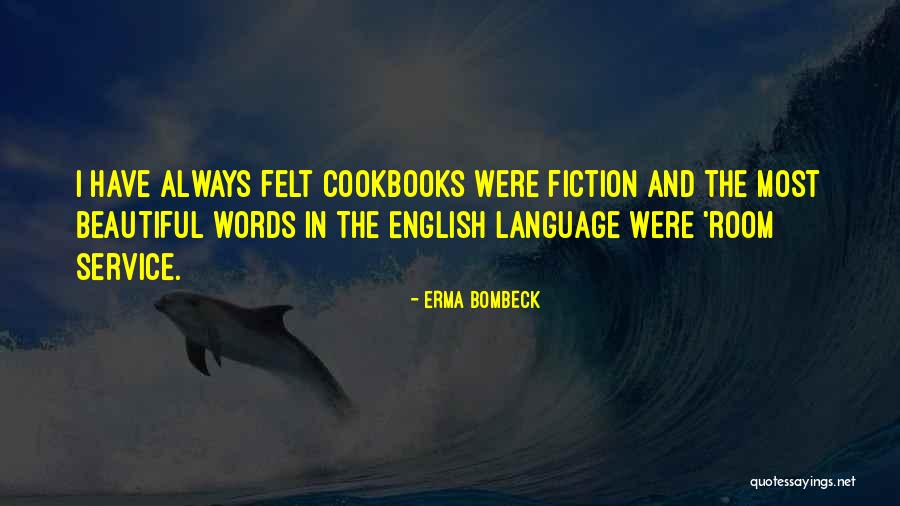 Most Beautiful English Quotes By Erma Bombeck Most Beautiful English Quotes By Erma Bombeck