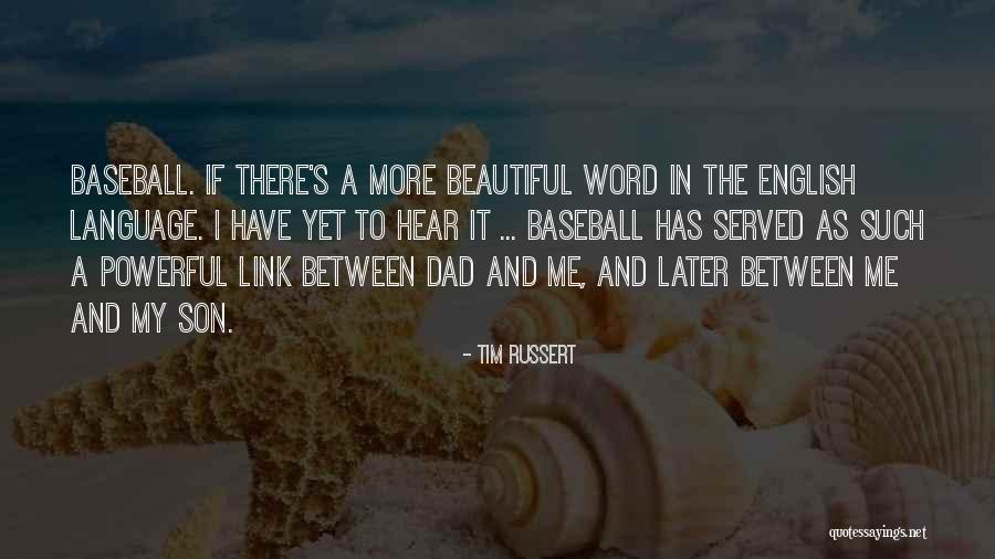 Most Beautiful English Quotes By Tim Russert