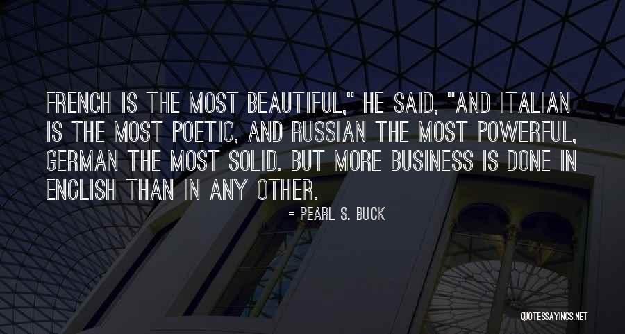 Most Beautiful French Quotes By Pearl S. Buck Most Beautiful French Quotes By Pearl S. Buck