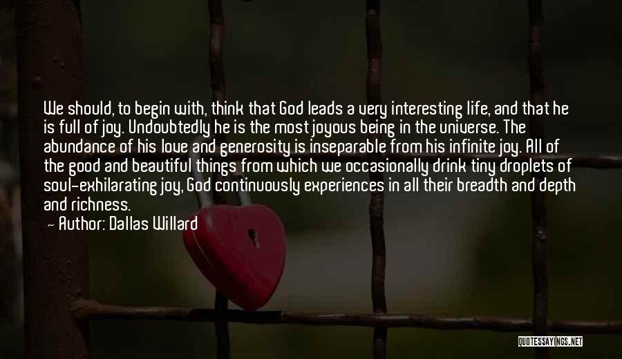 Most Beautiful God Quotes By Dallas Willard