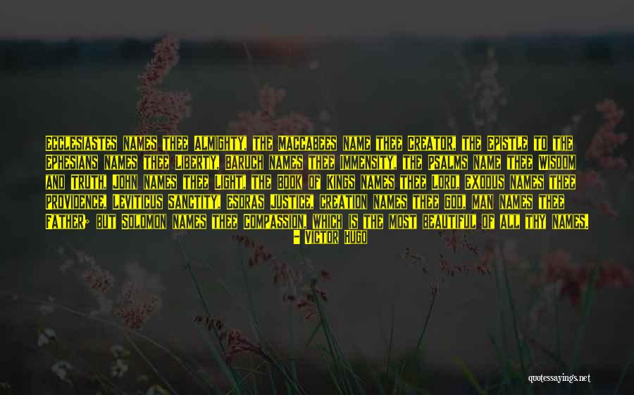 Most Beautiful God Quotes By Victor Hugo Most Beautiful God Quotes By Victor Hugo